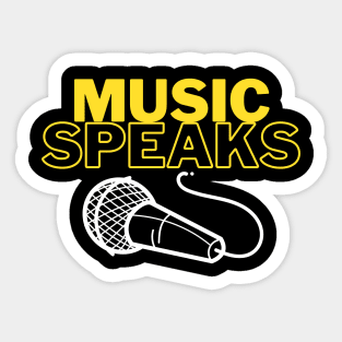 Music speaks. Sticker